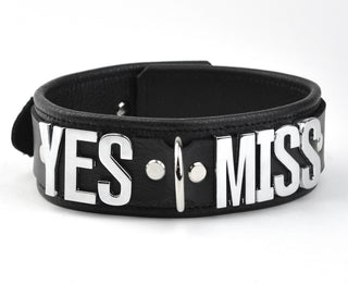 Custom Large Lettering Black Premium D-Ring Black Leather Bondage Collar – 'Yes Miss'